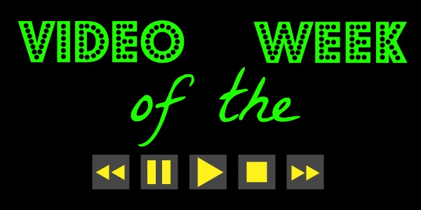Video of the Week